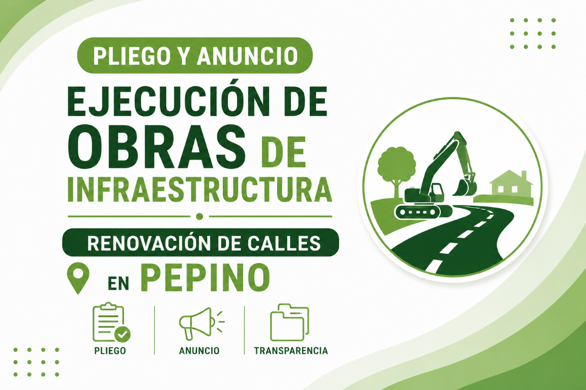 Anuncio y licitación, ejecución de obras infraestructuras viarias para la renovación de Calles.