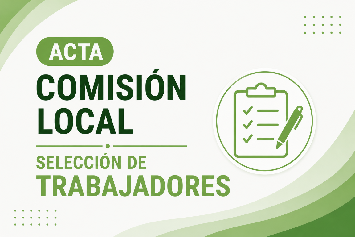 Acta comisión local Selección trabajadores.
